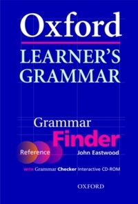 Oxford Learner's Grammar: Grammar Finder Oxford Learner's Grammar: Grammar Finder