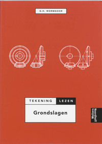 Grondslagen tekeninglezen / Druk 4 Grondslagen tekeninglezen / Druk 4